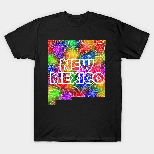 Colorful mandala art map of New Mexico with text in multicolor pattern T-Shirt by Happy Citizen